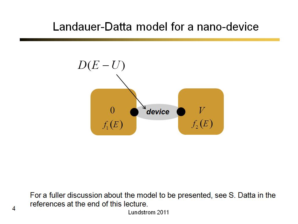Landauer-Datta model for a nano-device