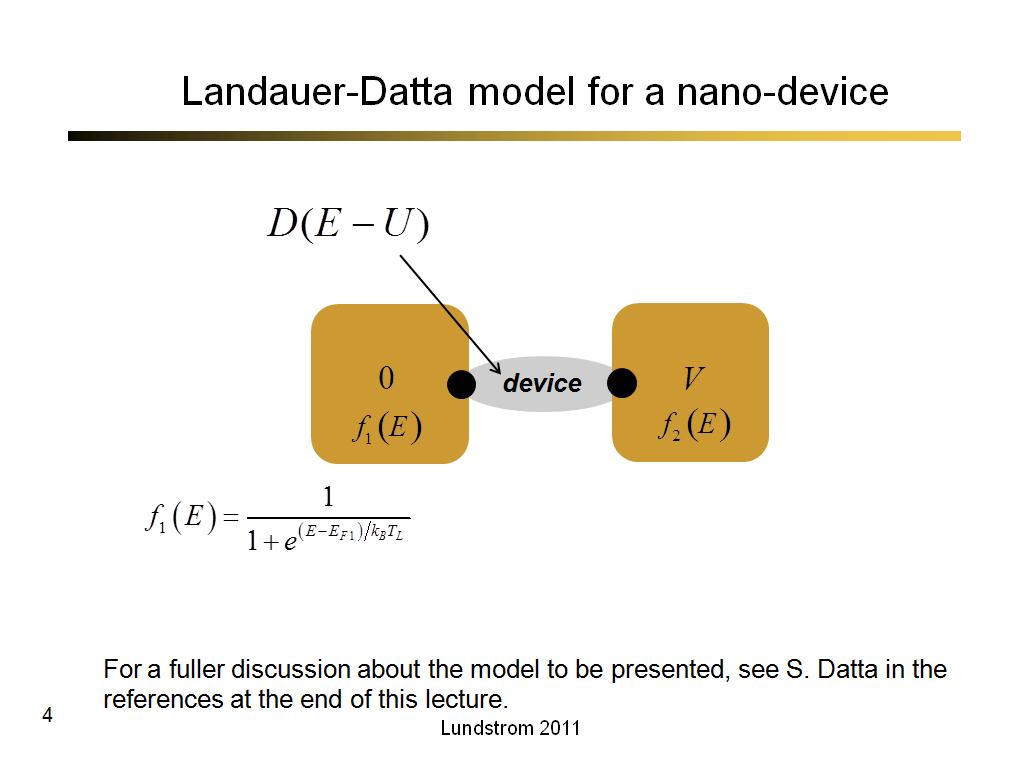 Landauer-Datta model for a nano-device