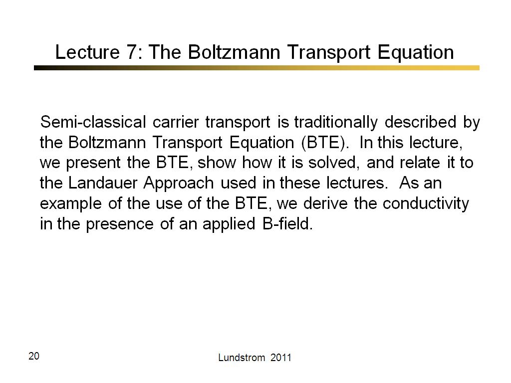 Lecture 7: The Boltzmann Transport Equation