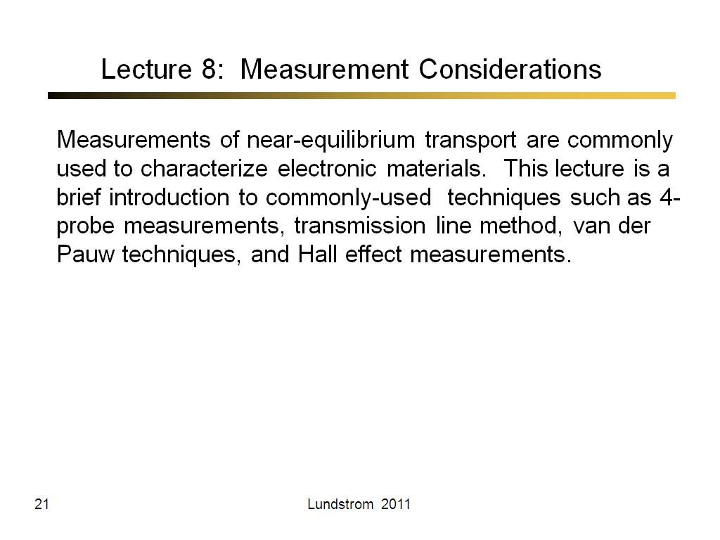 Lecture 8:  Measurement Considerations  