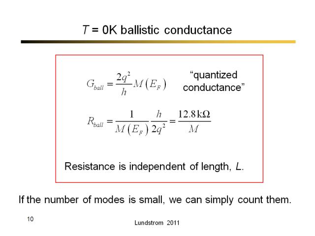 T = 0K ballistic conductance