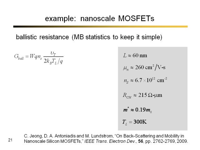 example:  nanoscale MOSFETs