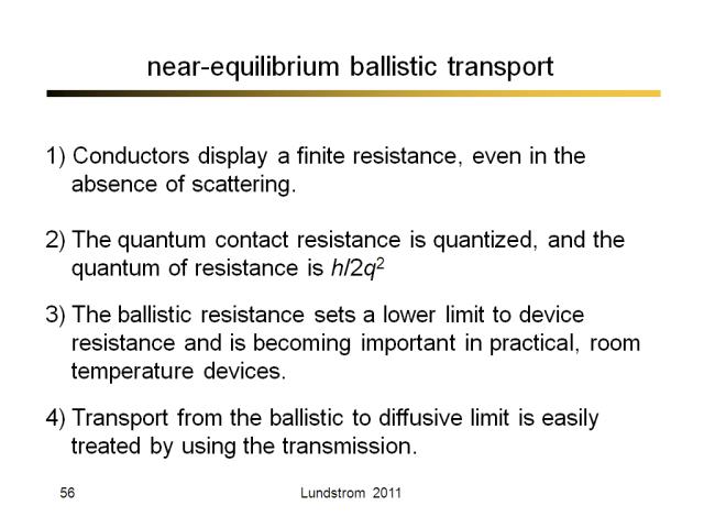 near-equilibrium ballistic transport