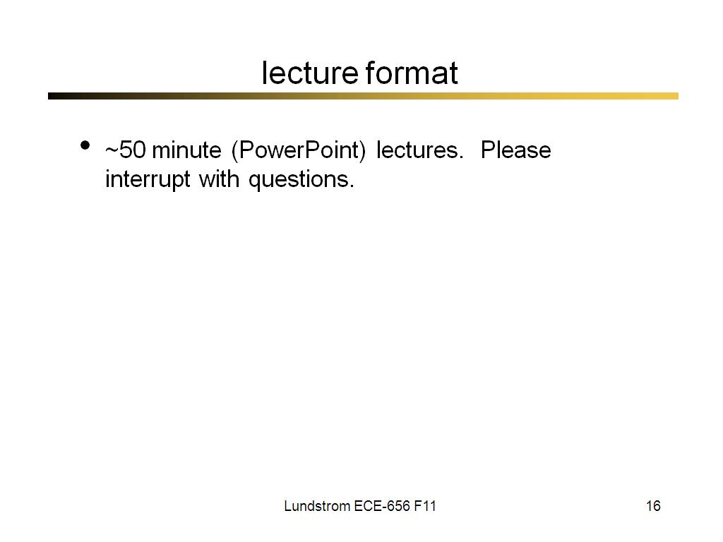 lecture format