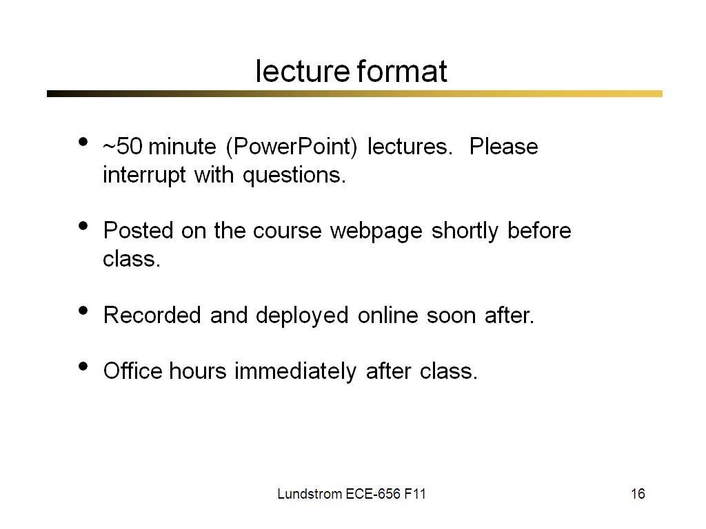 lecture format
