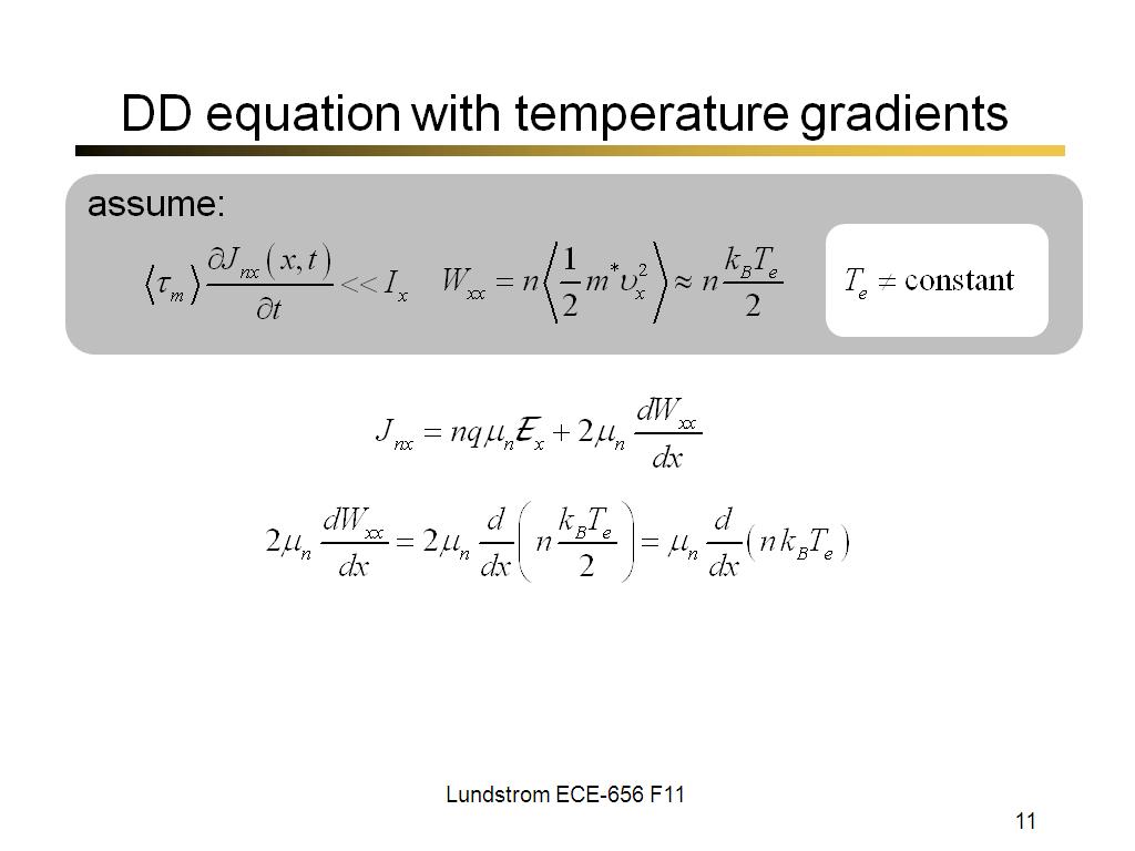 DD equation with temperature gradients