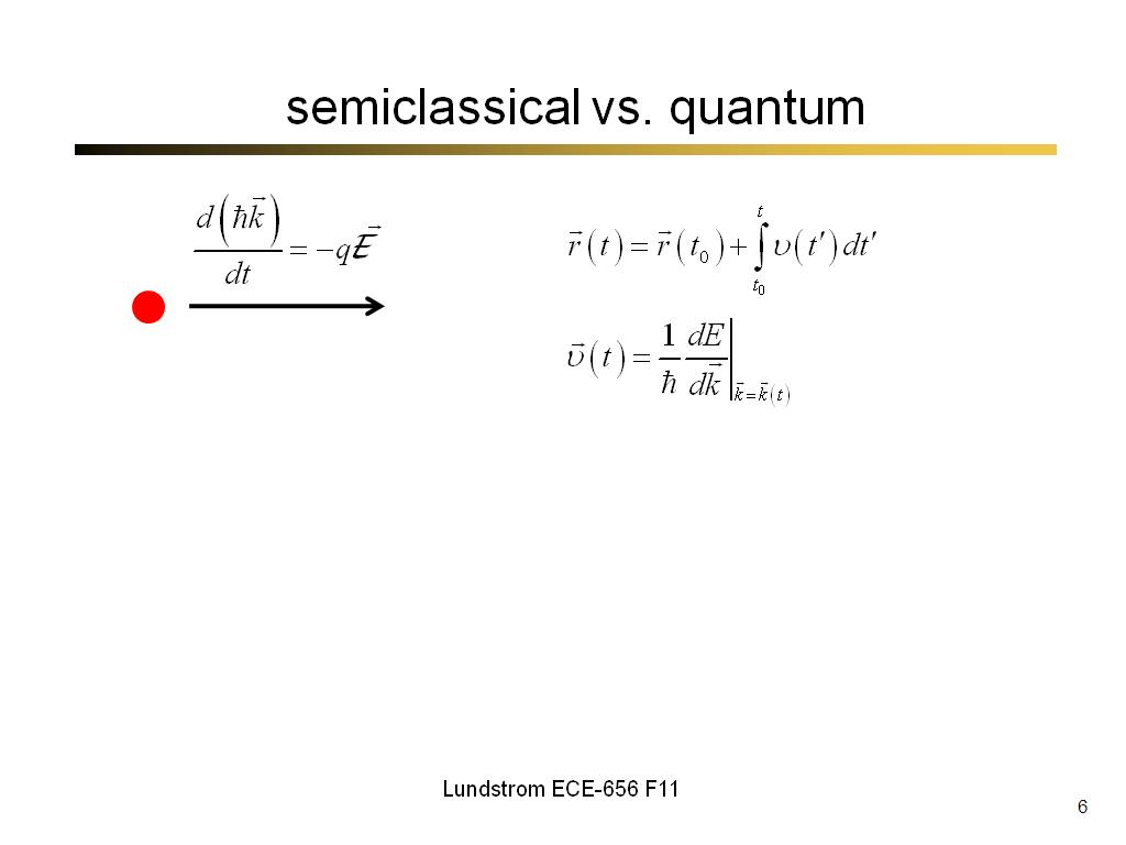 semiclassical vs. quantum