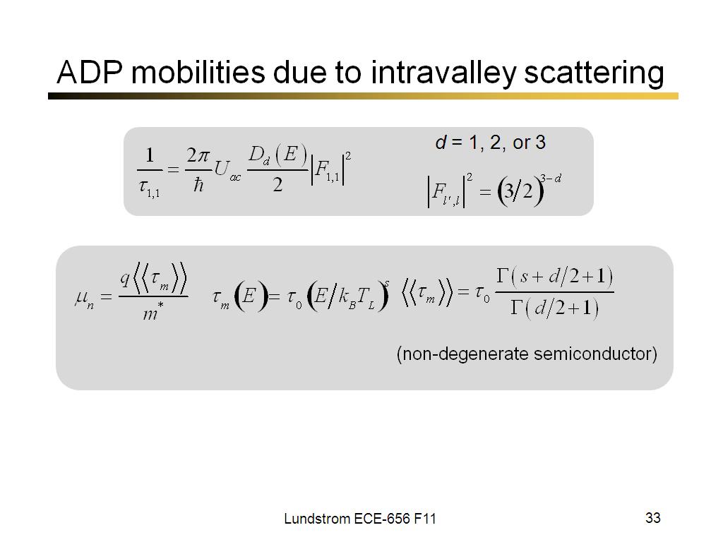 ADP mobilities due to intravalley scattering