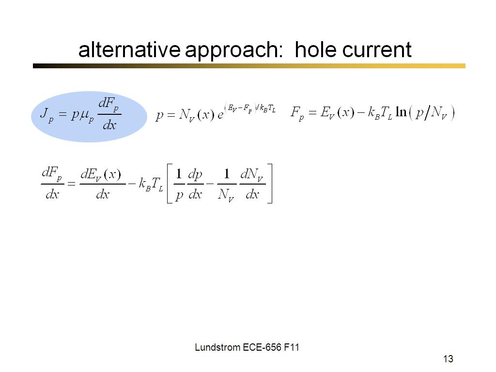 alternative approach: hole current