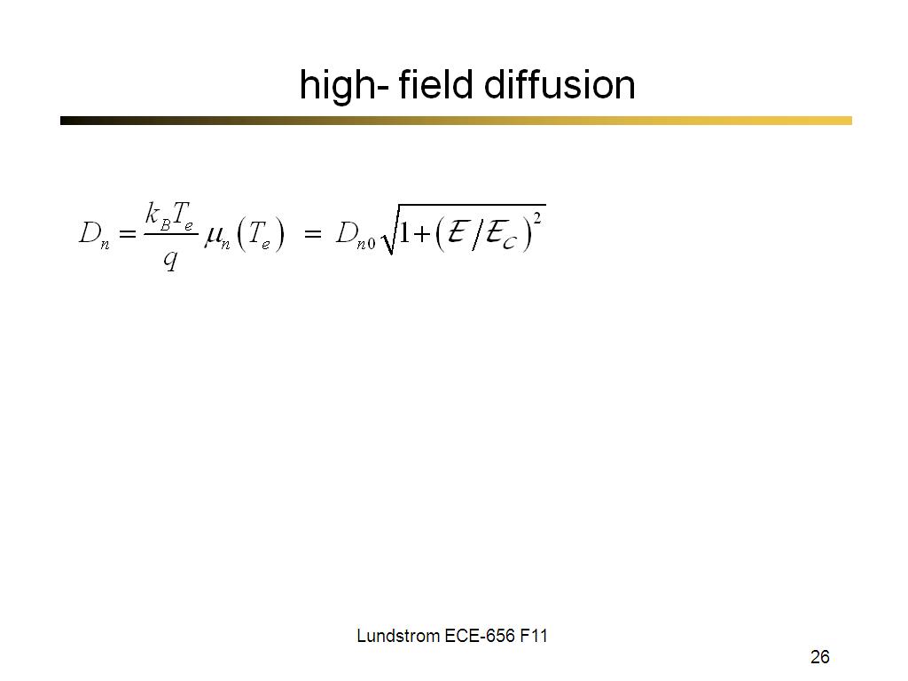 high- field diffusion