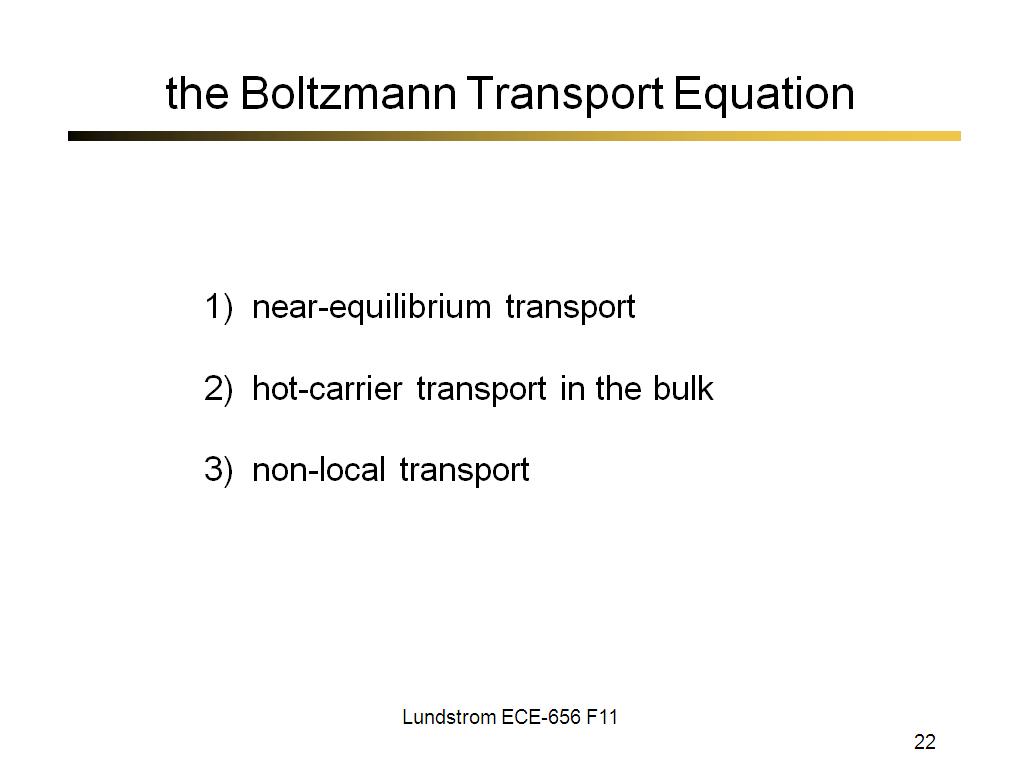 the Boltzmann Transport Equation