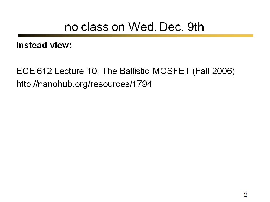 no class on Wed. Dec. 9th