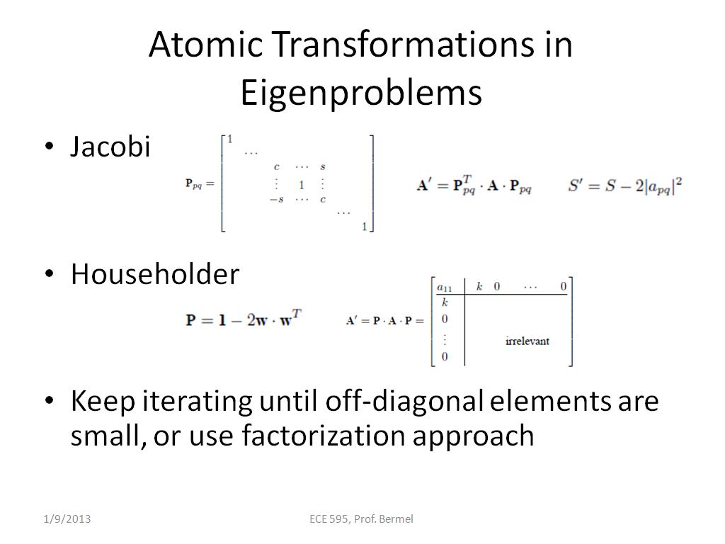 Atomic Transformations in Eigenproblems