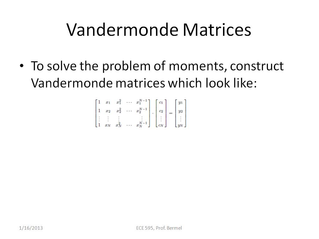 Vandermonde Matrices
