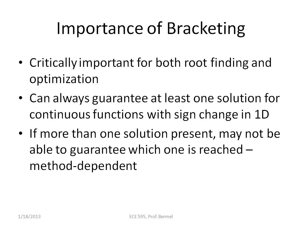 Importance of Bracketing