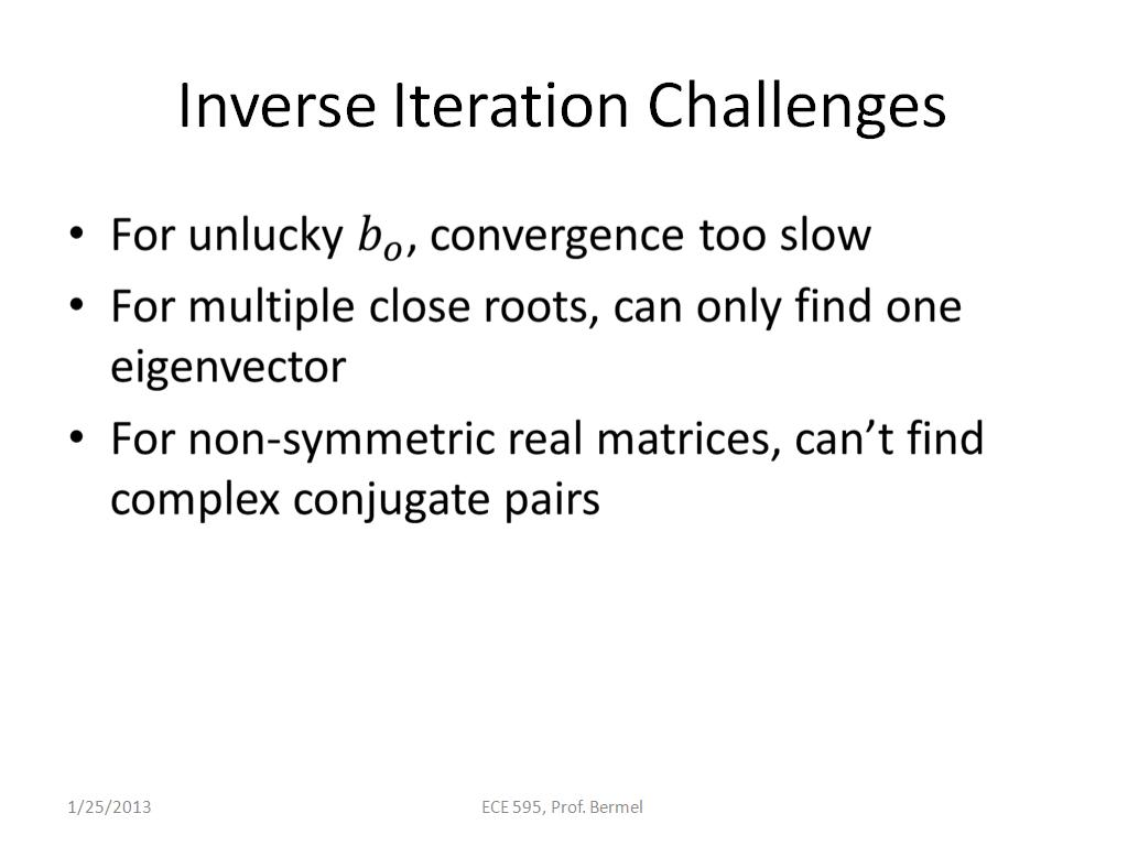 Inverse Iteration Challenges