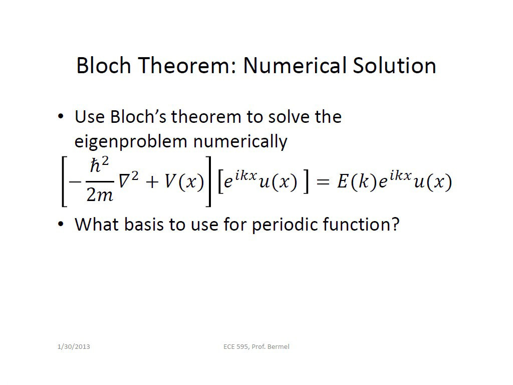 Bloch Theorem: Numerical Solution
