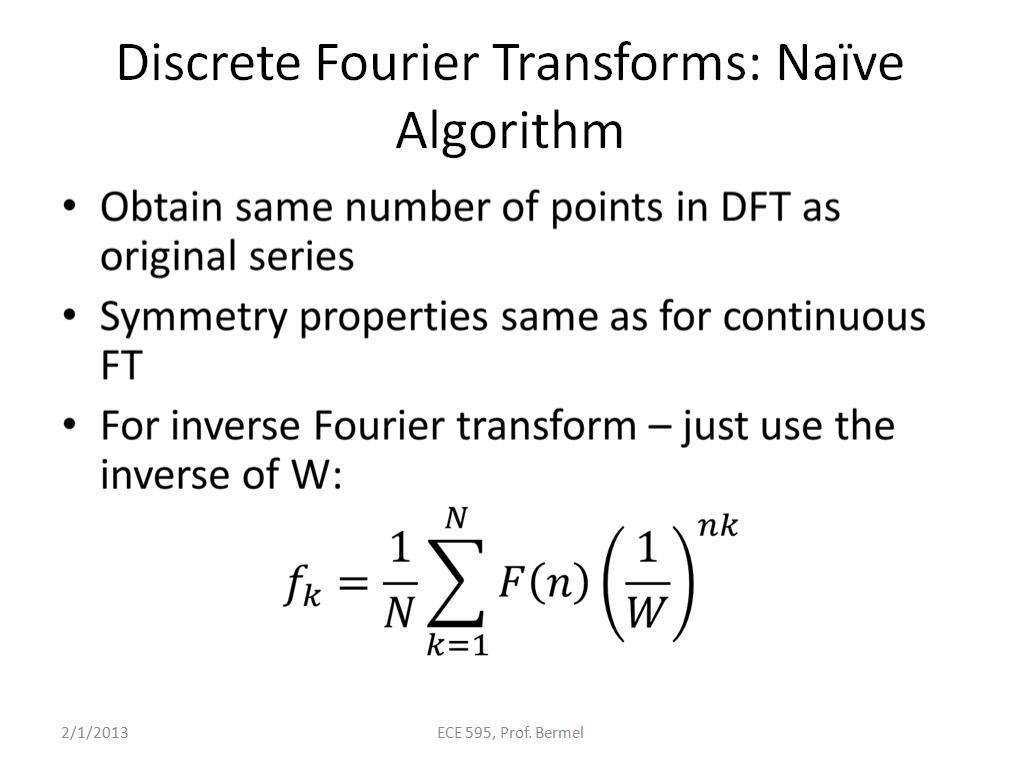 Discrete Fourier Transforms: Naïve Algorithm