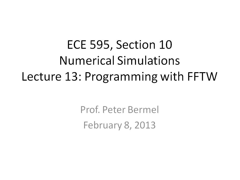 Lecture 13: Programming with FFTW