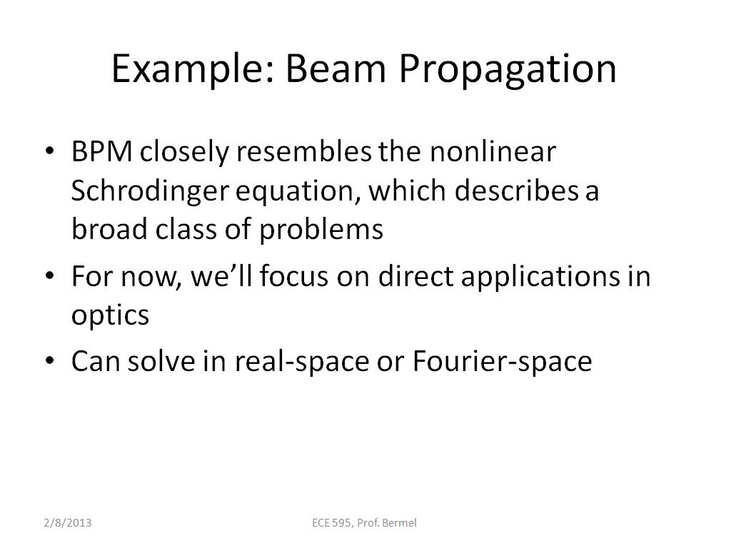 Example: Beam Propagation