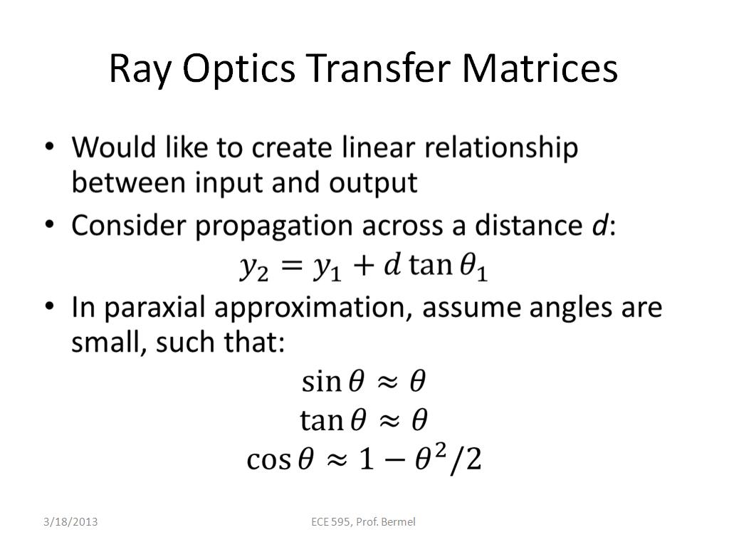 Ray Optics Transfer Matrices