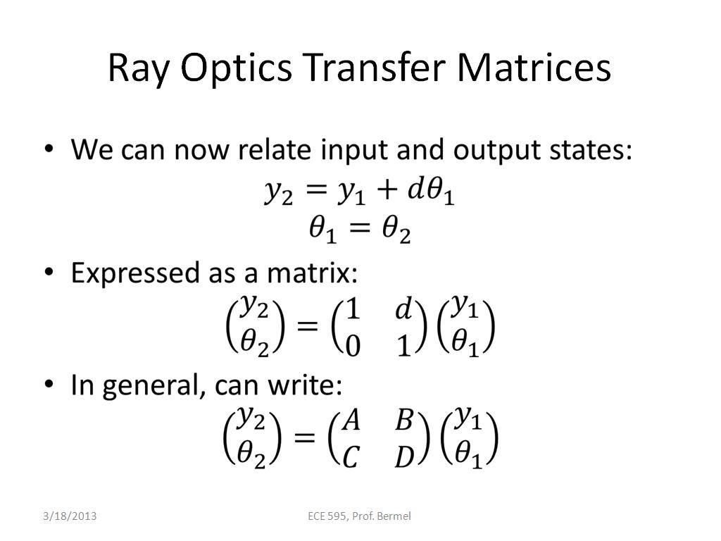 Ray Optics Transfer Matrices