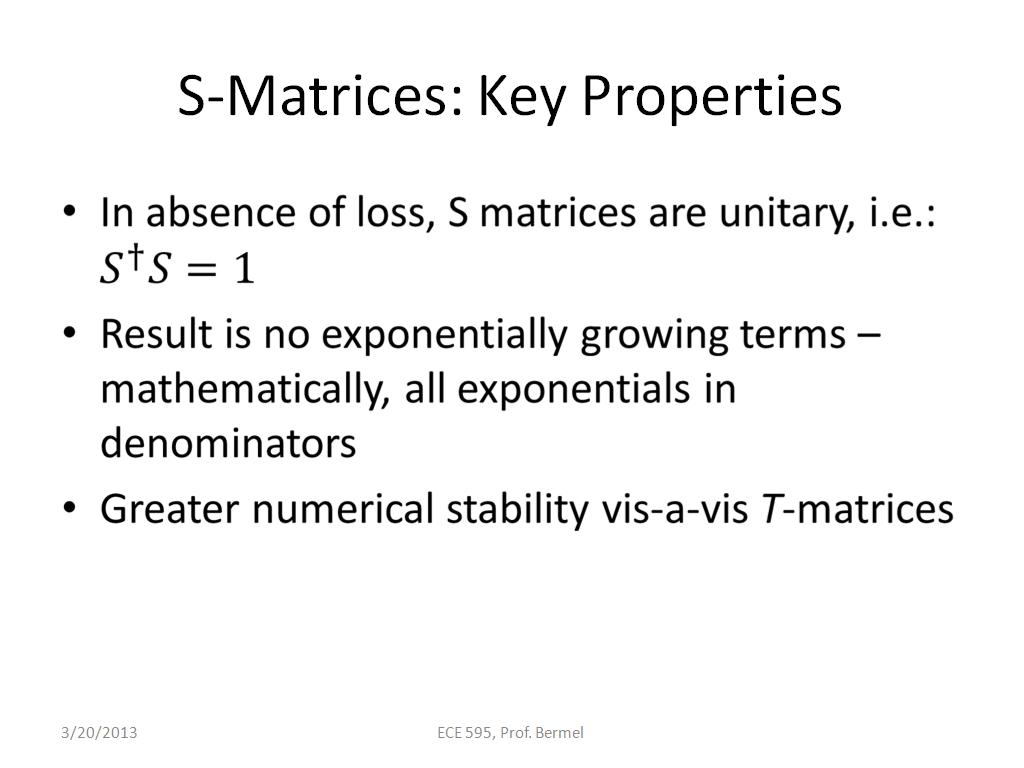 S-Matrices: Key Properties