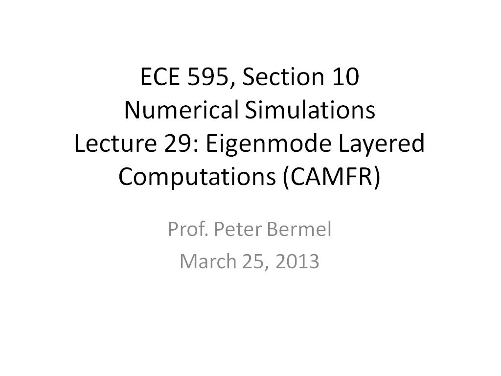 Lecture 29: Eigenmode Layered Computations (CAMFR)