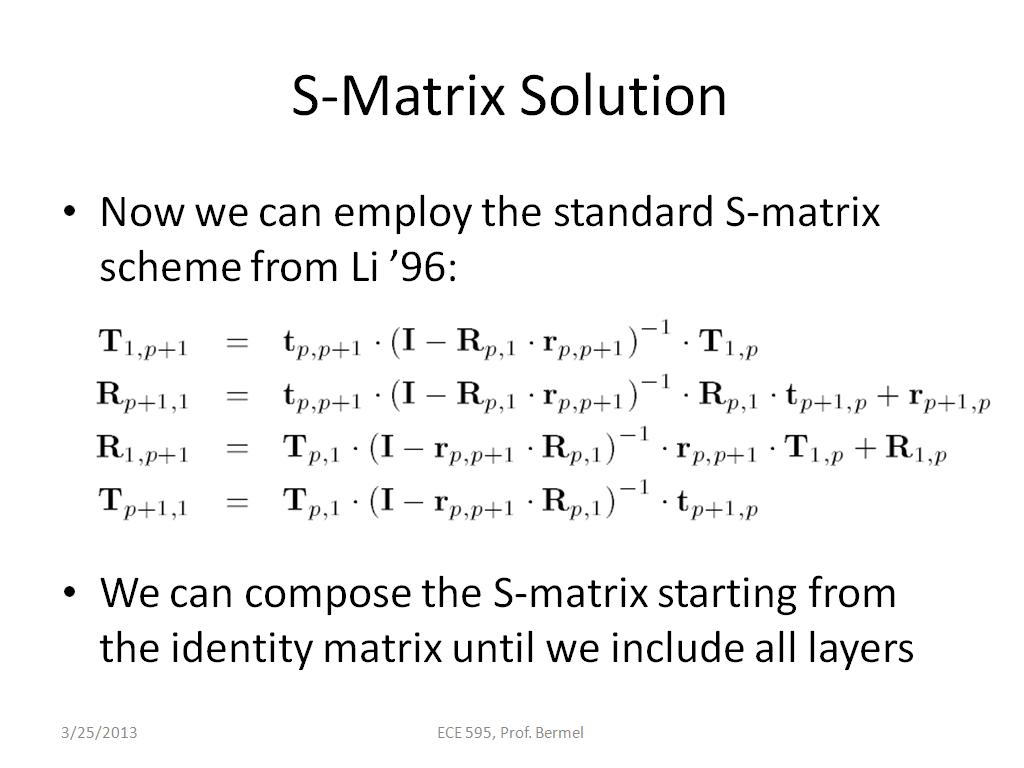 S-Matrix Solution