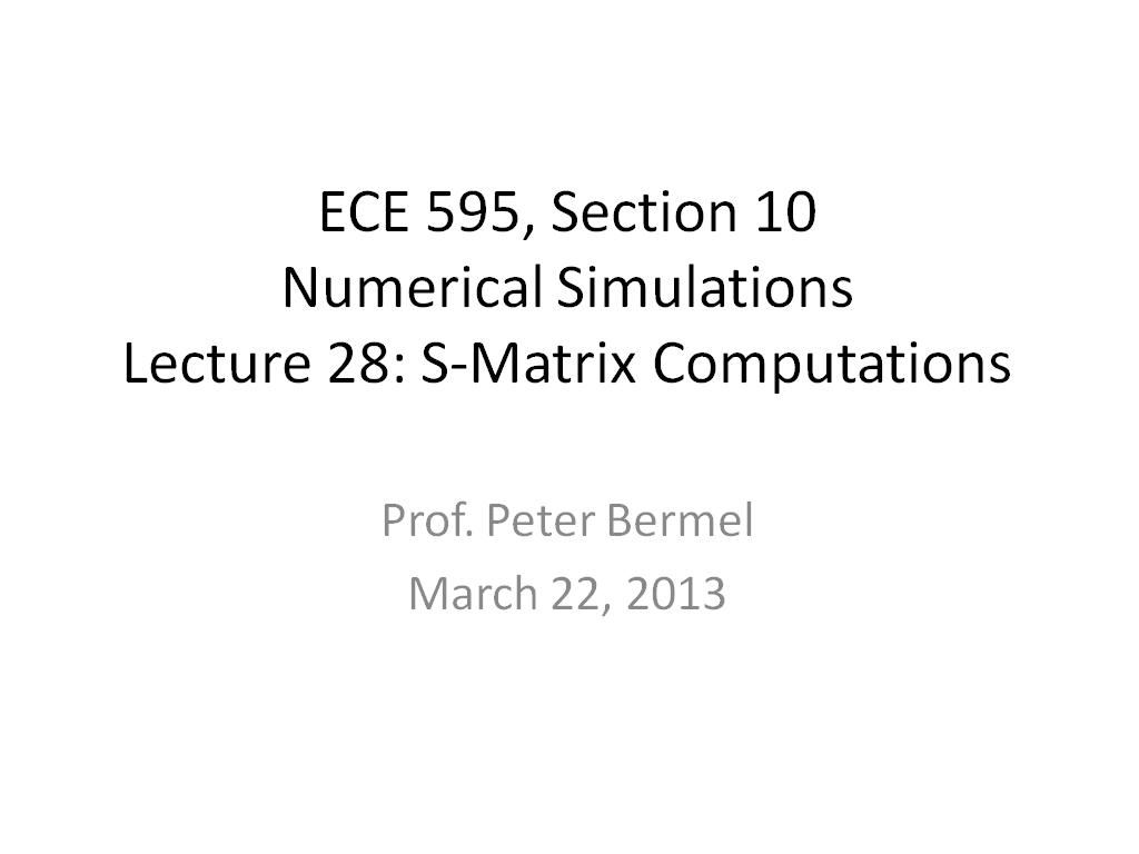 Lecture 28: S-Matrix Computations
