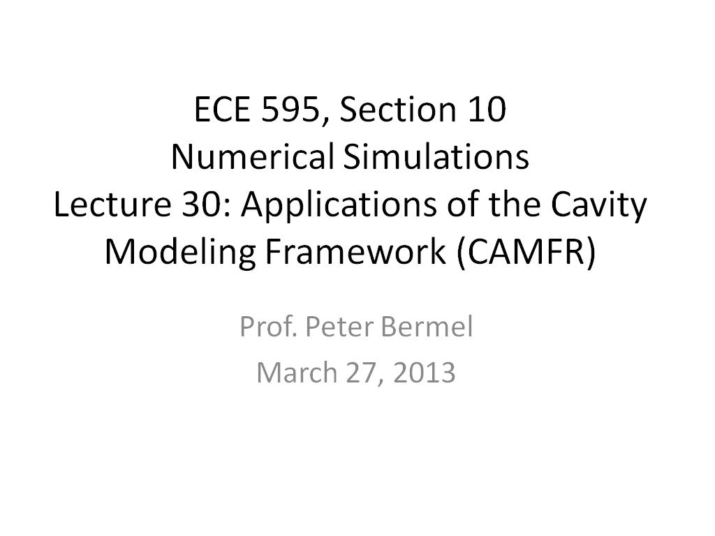 Lecture 30: Applications of the Cavity Modeling Framework (CAMFR)
