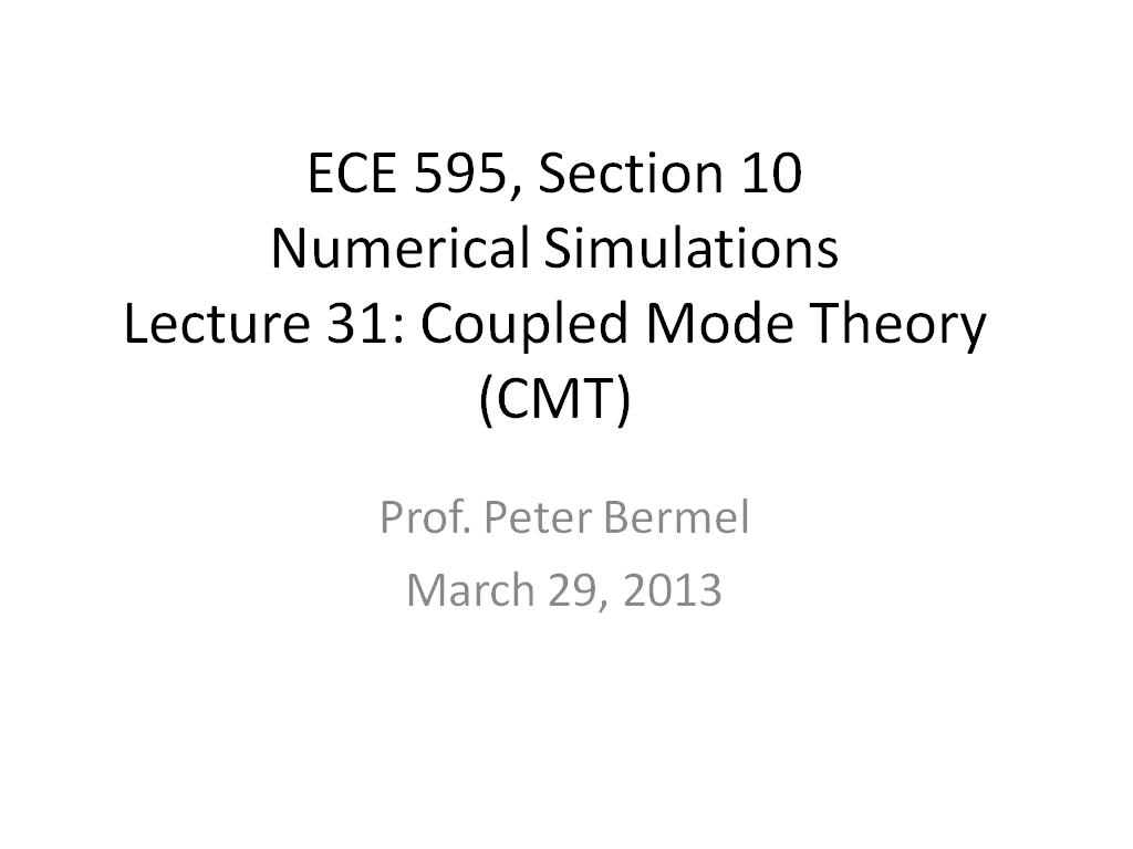 Lecture 31: Coupled Mode Theory (CMT)