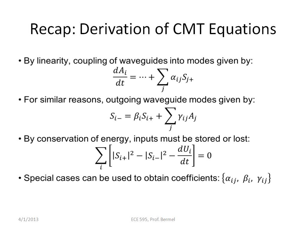 Recap: Derivation of CMT Equations