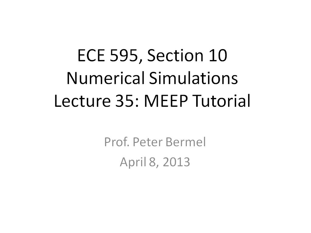 Lecture 35: MEEP Tutorial