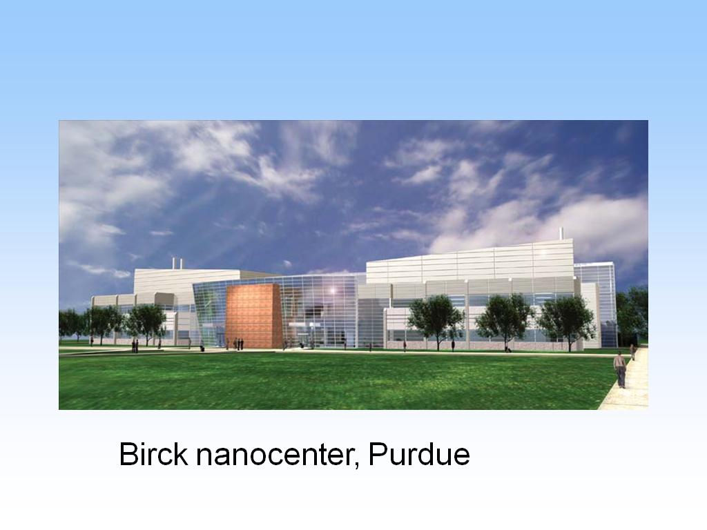 Birck nanocenter, Purdue