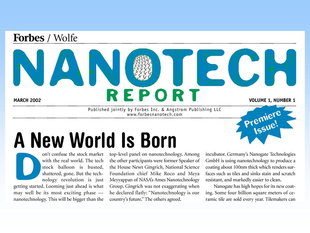 Nanotech Report – A New World is Born