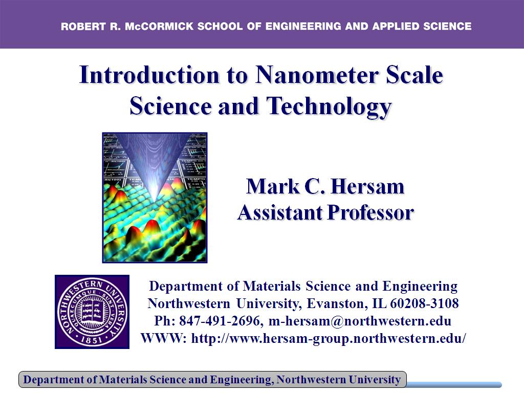 Introduction to Nanometer Scale Science and Technology
