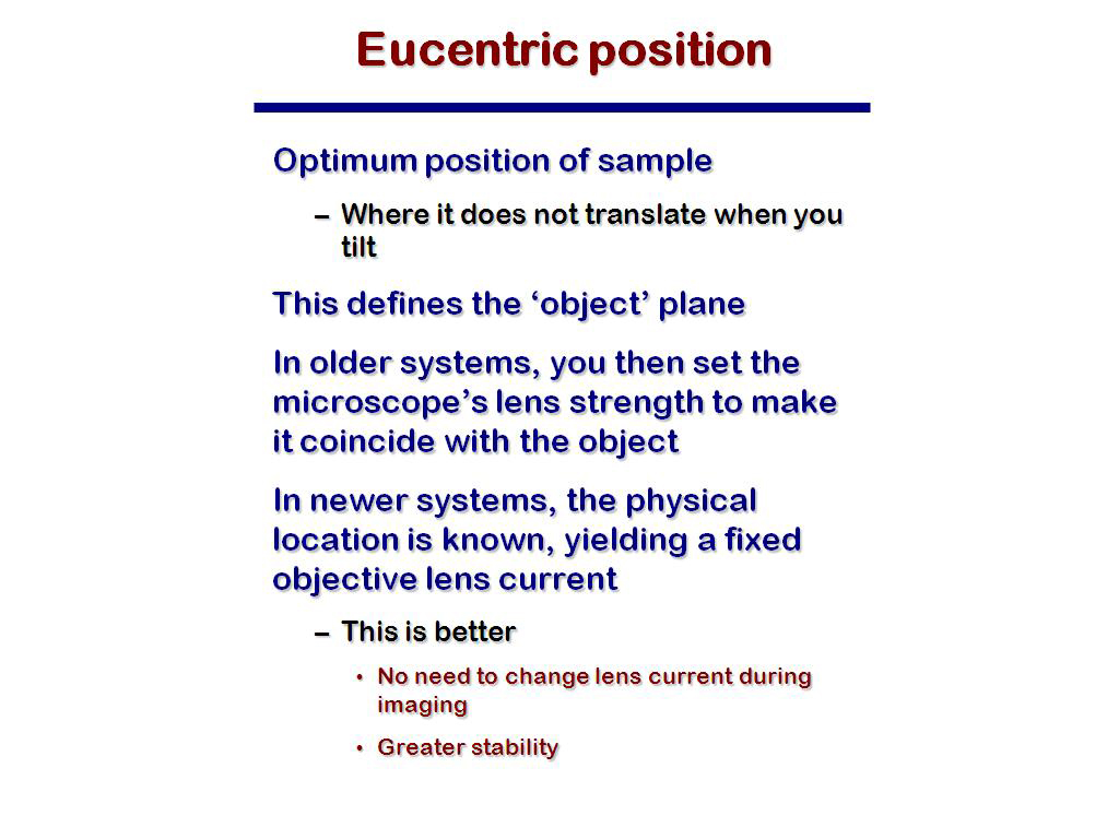 Eucentric position