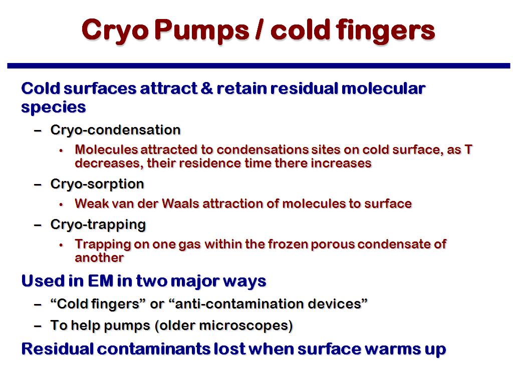 Cryo Pumps / cold fingers