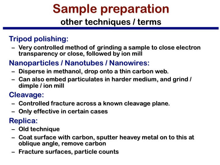 Sample preparation other techniques / terms