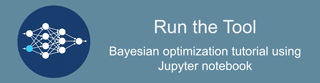 Run the Tool: Bayesian optimization tutorial using Jupyter notebook