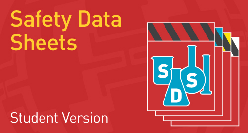 Safety Data Sheets - Student Resource