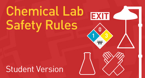 Chemical Lab Safety Rules - Student Resource