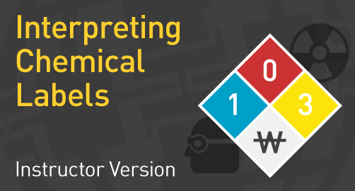 Interpreting Chemical Labels - Instructor Resource
